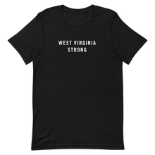 West Virginia Strong Unisex T-Shirt T-Shirts by Design Express