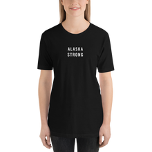Alaska Strong Unisex T-Shirt T-Shirts by Design Express