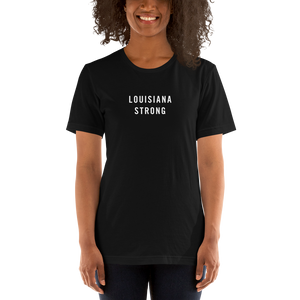 Louisiana Strong Unisex T-Shirt T-Shirts by Design Express