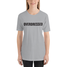 Silver / S Overdressed Slogan Unisex T-Shirt by Design Express