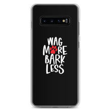 Samsung Galaxy S10+ Wag More Bark Less (Dog lover) Funny Samsung Case by Design Express