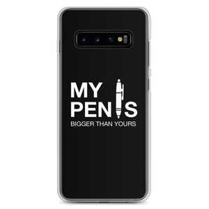 Samsung Galaxy S10+ My pen is bigger than yours (Funny) Samsung Case by Design Express
