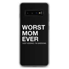 Samsung Galaxy S10+ Worst Mom Ever (Funny) Samsung Case by Design Express