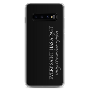 Samsung Galaxy S10+ Every saint has a past (Quotes) Samsung Case by Design Express