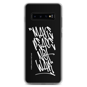 Samsung Galaxy S10+ Make Peace Not War Vertical Graffiti (motivation) Samsung Case by Design Express