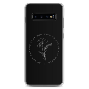 Samsung Galaxy S10+ Be the change that you wish to see in the world Black Samsung Case by Design Express