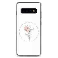 Samsung Galaxy S10+ Be the change that you wish to see in the world White Samsung Case by Design Express