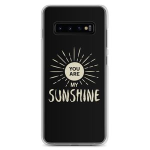 Samsung Galaxy S10+ You are my Sunshine Samsung Case by Design Express