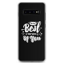 Samsung Galaxy S10+ Be the Best Version of You Samsung Case by Design Express