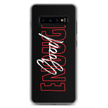 Samsung Galaxy S10+ Good Enough Samsung Case by Design Express