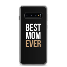 Samsung Galaxy S10 Best Mom Ever (Funny Mother Day) Samsung Case by Design Express