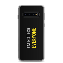 Samsung Galaxy S10 I'm Not For Everyone (Funny) Samsung Case by Design Express