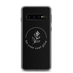 Samsung Galaxy S10 Let your soul glow Samsung Case by Design Express