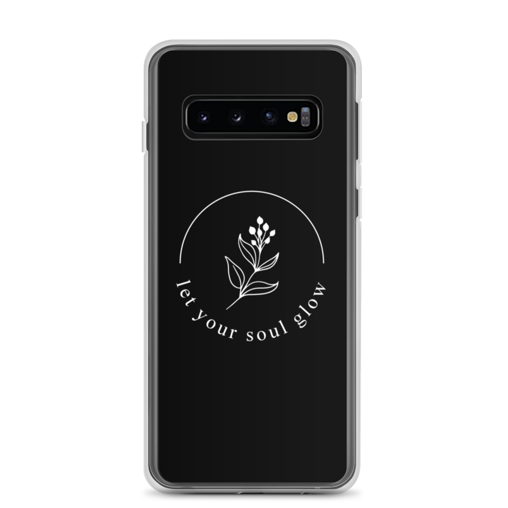 Samsung Galaxy S10 Let your soul glow Samsung Case by Design Express