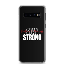 Samsung Galaxy S10 Stay Strong, Believe in Yourself Samsung Case by Design Express