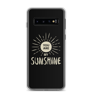 Samsung Galaxy S10 You are my Sunshine Samsung Case by Design Express