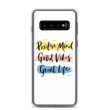 Samsung Galaxy S10 Positive Mind, Good Vibes, Great Life Samsung Case by Design Express