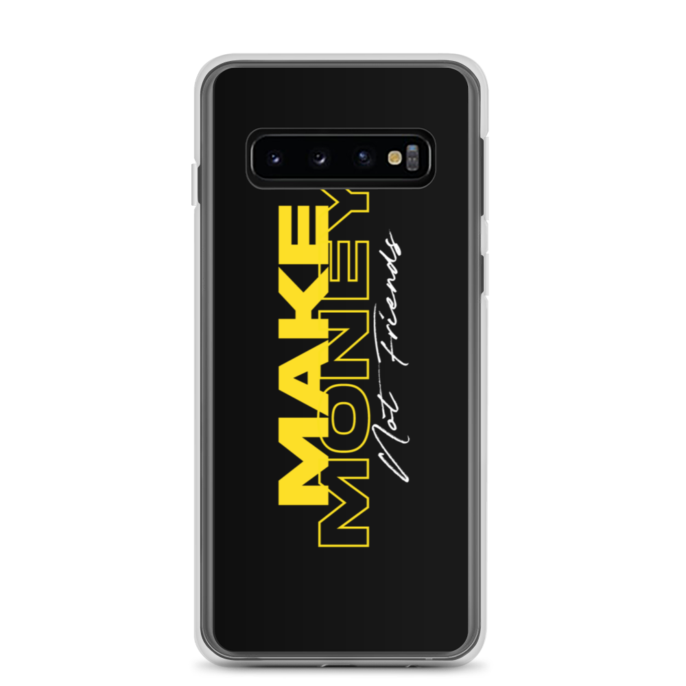 Samsung Galaxy S10 Make Money Not Friends Typography Samsung Case by Design Express