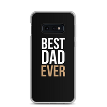 Samsung Galaxy S10e Best Dad Ever Funny Samsung Case by Design Express