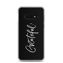 Samsung Galaxy S10e Grateful Samsung Case by Design Express