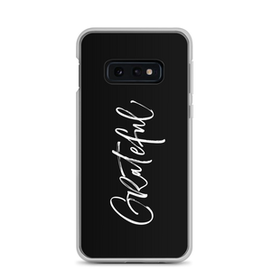 Samsung Galaxy S10e Grateful Samsung Case by Design Express