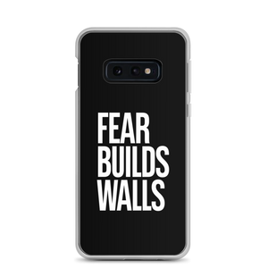 Samsung Galaxy S10e Fear Builds Walls (motivation) Samsung Case by Design Express