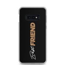 Samsung Galaxy S10e Best Friend (Motivation) Samsung Case by Design Express