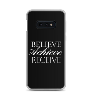 Samsung Galaxy S10e Believe Achieve Receieve Samsung Case by Design Express