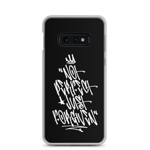 Samsung Galaxy S10e Not Perfect Just Forgiven Graffiti (motivation) Samsung Case by Design Express