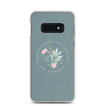 Samsung Galaxy S10e Your thoughts and emotions are a magnet Samsung Case by Design Express