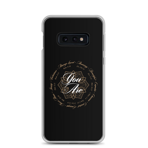Samsung Galaxy S10e You Are (Motivation) Samsung Case by Design Express