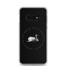 Samsung Galaxy S10e a Beautiful day begins with a beautiful mindset Samsung Case by Design Express