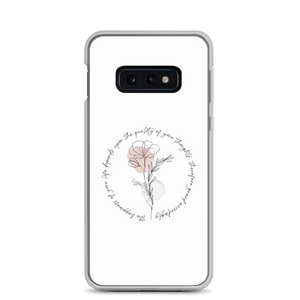 Samsung Galaxy S10e the happiness of your life deppends upon the quality of your thoughts Samsung Case by Design Express