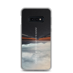 Samsung Galaxy S10e Patience is the road to wisdom Samsung Case by Design Express