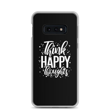 Samsung Galaxy S10e Think Happy Thoughts Samsung Case by Design Express