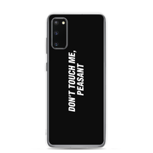 Samsung Galaxy S20 Don't Touch Me, Peasant Funny Samsung Case by Design Express