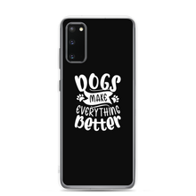 Samsung Galaxy S20 Dogs Make Everything Better (Dog lover) Funny Samsung Case by Design Express