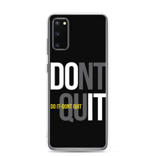 Samsung Galaxy S20 Do It, Don't Quit (Motivation) Samsung Case by Design Express