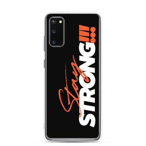 Samsung Galaxy S20 Stay Strong (Motivation) Samsung Case by Design Express