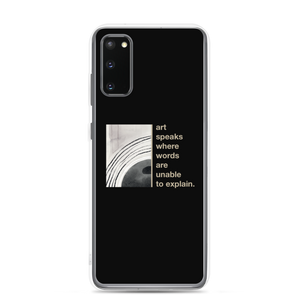 Samsung Galaxy S20 Art speaks where words are unable to explain Samsung Case by Design Express