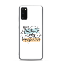 Samsung Galaxy S20 Your limitation it's only your imagination Samsung Case by Design Express