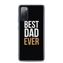 Samsung Galaxy S20 FE Best Dad Ever Funny Samsung Case by Design Express