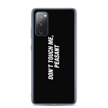 Samsung Galaxy S20 FE Don't Touch Me, Peasant Funny Samsung Case by Design Express