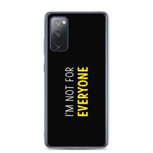 Samsung Galaxy S20 FE I'm Not For Everyone (Funny) Samsung Case by Design Express