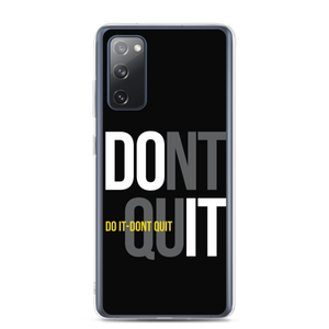 Samsung Galaxy S20 FE Do It, Don't Quit (Motivation) Samsung Case by Design Express