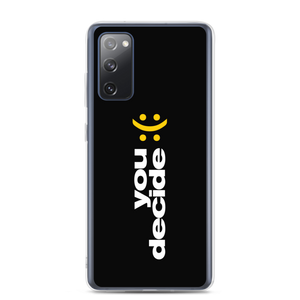 Samsung Galaxy S20 FE You Decide (Smile-Sullen) Samsung Case by Design Express