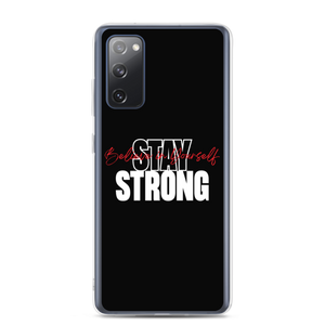 Samsung Galaxy S20 FE Stay Strong, Believe in Yourself Samsung Case by Design Express