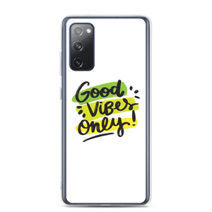 Samsung Galaxy S20 FE Good Vibes Only Samsung Case by Design Express