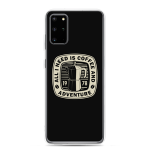 Samsung Galaxy S20 Plus All I Need Is Coffee And Adventure Samsung Case by Design Express