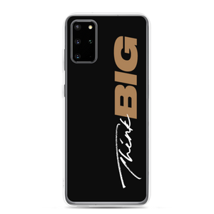 Samsung Galaxy S20 Plus Think BIG (Motivation) Samsung Case by Design Express